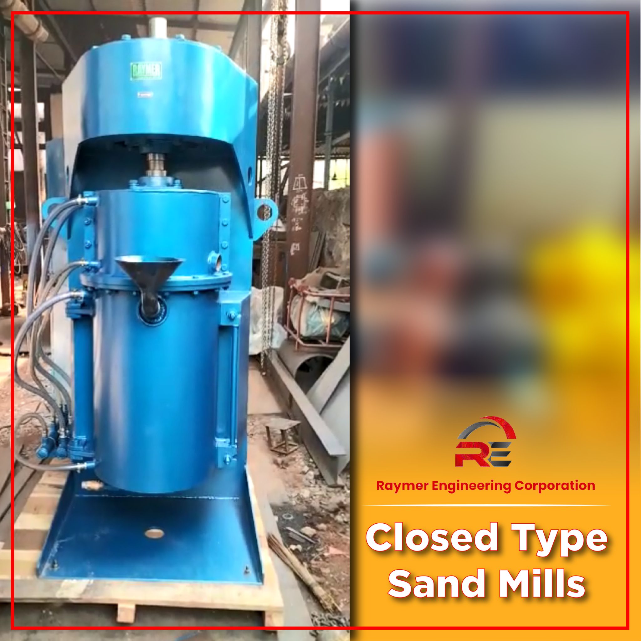 Closed Type Sand Mill Supplier in Mumbai, India.